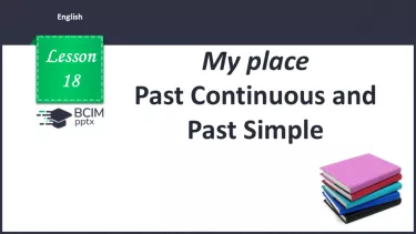 №018 - Past Continuous and Past Simple