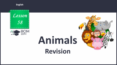 №058 - Animals. Revision.
