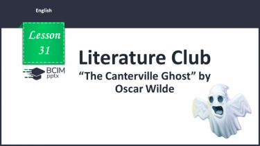 №031 - Literature Club. “The Canterville Ghost” (chapter II) by Oscar Wilde.