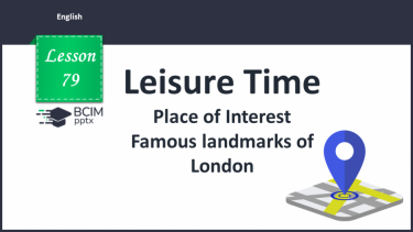 №079 - Places of Interest. Famous landmarks of London.
