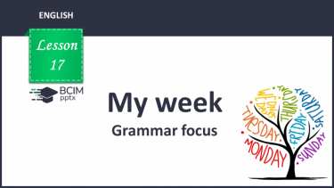 №018 - My week. Grammar focus.