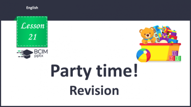 №021 - Party time! Revision.