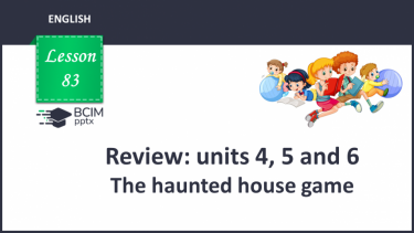 №083 - Review: units 4, 5 and 6. The haunted house game.