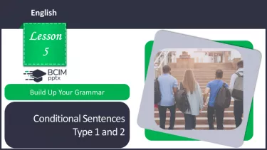№05 - Умовні речення першого та другого типів. Вдосконалення граматичних навичок.  Conditional Sentences Type 1 and 2. Build Up Your Grammar. №05 - Умовні речення першого та другого типів. Вдосконалення граматичних навичок.  Conditional Sentences Type 1 and 2. Build Up Your Grammar.