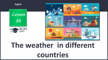 №086 - The weather in different countries
