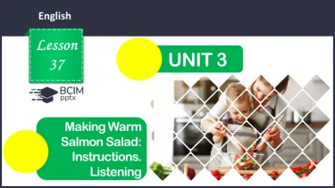 №037 - ГР1 Приготування теплого салату з лосося: інструкції.  Розвиток навичок сприймання на слух. Making Warm Salmon Salad: Instructions. Listening. №037 - ГР1 Приготування теплого салату з лосося: інструкції.  Розвиток навичок сприймання на слух. Making Warm Salmon Salad: Instructions. Listening.