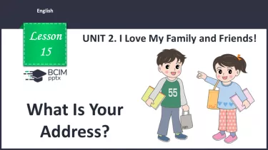 №015 - Моя адреса. Розвиток навичок усного продукування. What Is Your Address? №015 - Моя адреса. Розвиток навичок усного продукування. What Is Your Address?
