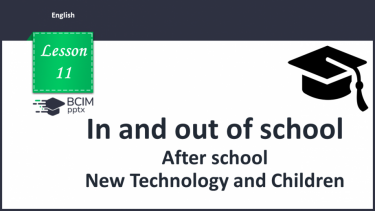 №011 - After school. New Technology and Children.