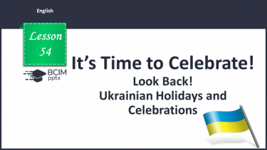 №054 - Look Back! Ukrainian Holidays and Celebrations.