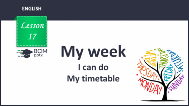 №017 - My week. I can do. My timetable.