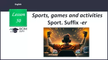 №050 - Sports. Suffix -er