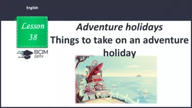 №038 - Things to take on an adventure holiday