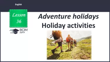 №036 - Holiday activities