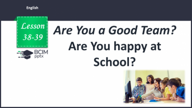 №039-40 - Are you happy at school?