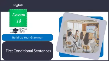 №18 - Умовні речення першого типу. Вдосконалення граматичних навичок.  First Conditional Sentences. Build Up Your Grammar. №18 - Умовні речення першого типу. Вдосконалення граматичних навичок.  First Conditional Sentences. Build Up Your Grammar.
