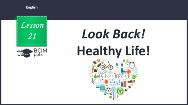 №021 - Look Back! Healthy Life