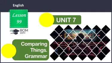 №099 - ГР4 Порівнюємо речі. Вдосконалення граматичних навичок.  Comparing Things. Grammar. №099 - ГР4 Порівнюємо речі. Вдосконалення граматичних навичок.  Comparing Things. Grammar.