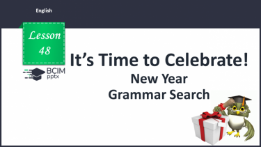№048 - New Year. Grammar Search. Past Simple Tense. Irregular Verbs.