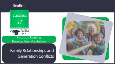 №17 - Сімейні стосунки та конфлікти поколінь. Розвиток навичок читання та опрацювання ЛО. Family Relationships and Generation Conflicts. Focus on Reading. Develop Your Vocabulary. №17 - Сімейні стосунки та конфлікти поколінь. Розвиток навичок читання та опрацювання ЛО. Family Relationships and Generation Conflicts. Focus on Reading. Develop Your Vocabulary.