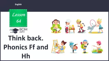 №64 - Think back. Phonics Ff and Hh №64 - Think back. Phonics Ff and Hh