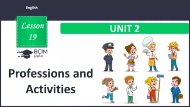 №019 - Професії та види діяльності. Розвиток навичок читання, сприймання на слух та усної взаємодії. Professions and Activities. №019 - Професії та види діяльності. Розвиток навичок читання, сприймання на слух та усної взаємодії. Professions and Activities.