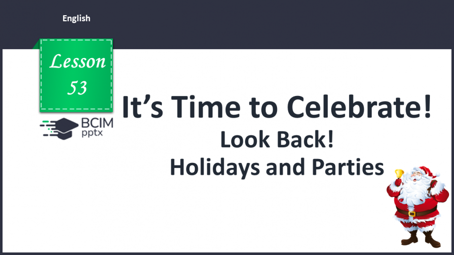 №053 - Look Back! Holidays and Parties.0 №053 - Look Back! Holidays and Parties.0