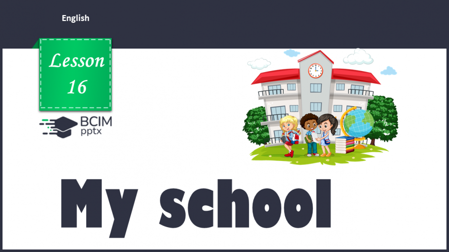 №016 - My school. Wh-questions.0