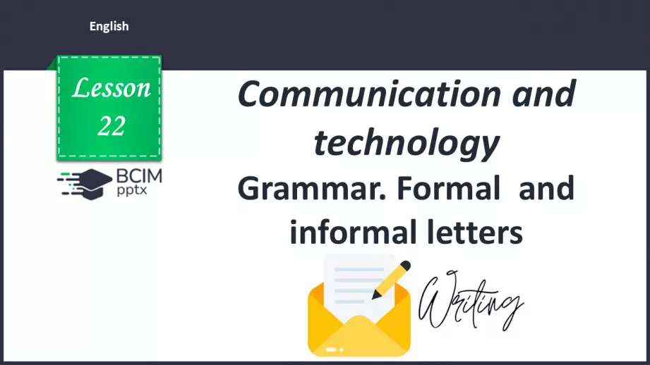 №022 - Grammar. Formal and informal letters0 №022 - Grammar. Formal and informal letters0