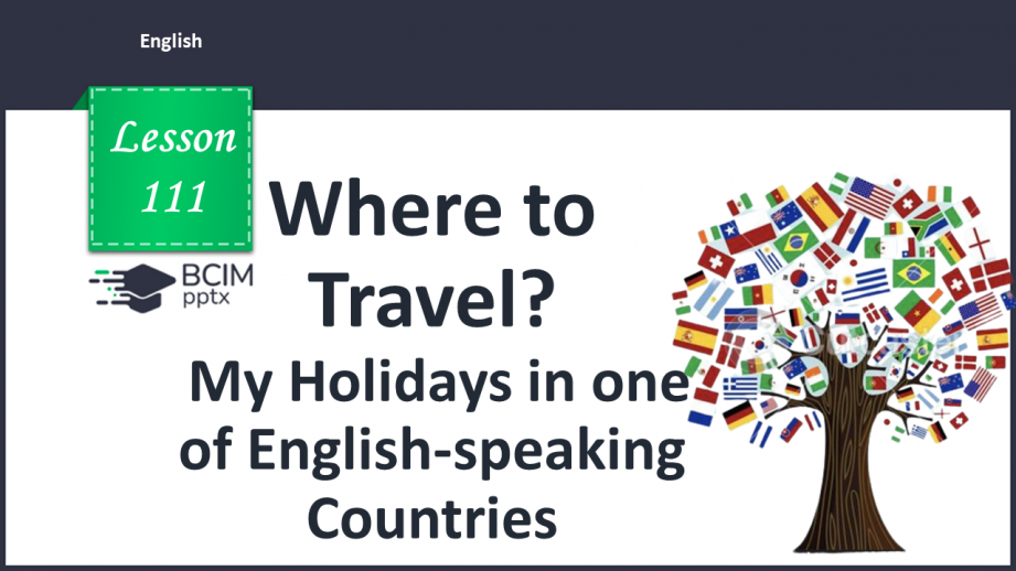 №111 - My Holidays in one of English-speaking Countries.0