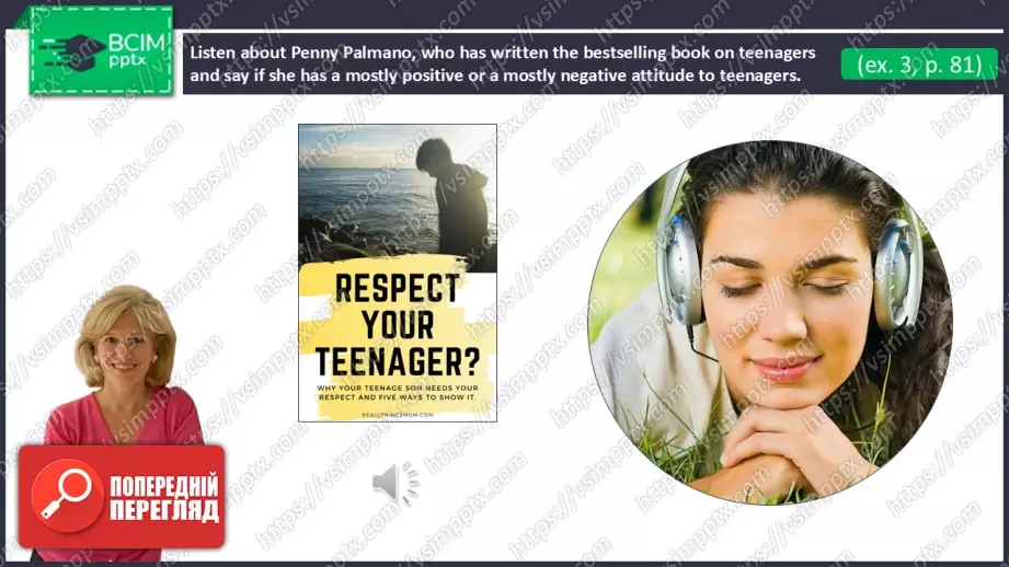 №19 - Стосунки з підлітками: поради та погляди. Розвиток навичок сприймання на слух. Relationships with Teenagers: Advice and Perspectives. Focus On Listening.8 №19 - Стосунки з підлітками: поради та погляди. Розвиток навичок сприймання на слух. Relationships with Teenagers: Advice and Perspectives. Focus On Listening.8