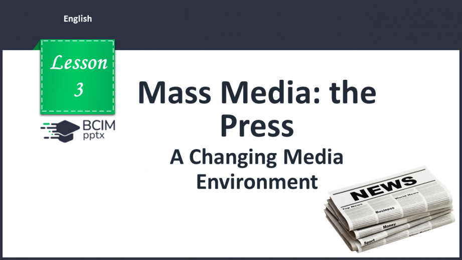 №003 - A Changing Media Environment.0