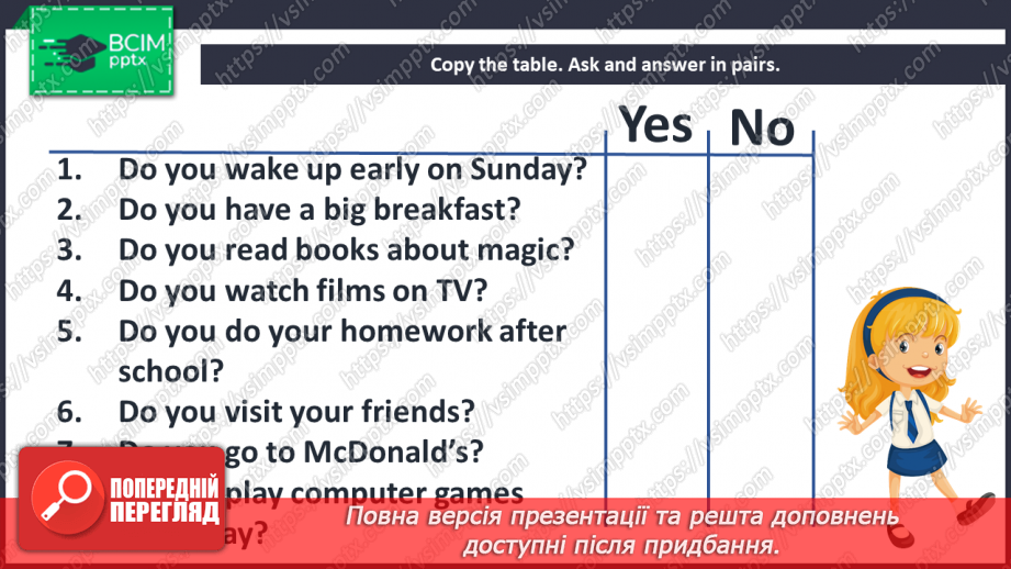 №009 - It’s my life. “Does he/she …?”, “Yes, he/she does”, “No, he/she doesn’t”13