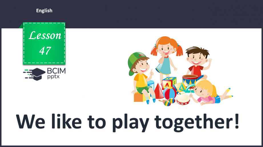 №047 - We like to play together!0