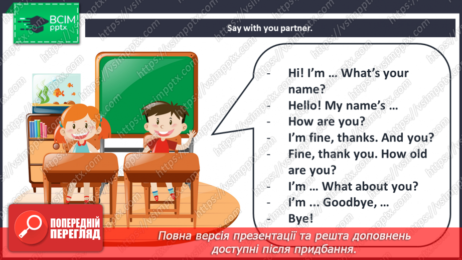 №001 - Hello! “Hello”, “What's your name”, “My name is...”, “How are you?”, “I am …”, “How old are you?”, “I am …”13