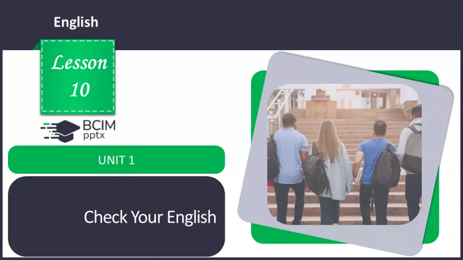 №10 - Перевірка знань.  Самооцінювання. Check Your English.0 №10 - Перевірка знань.  Самооцінювання. Check Your English.0