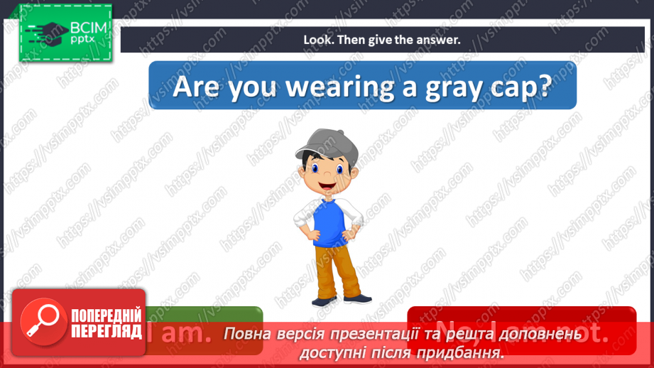 №058 - Get dressed. “Are you wearing …?”, “I’m wearing …”7 №058 - Get dressed. “Are you wearing …?”, “I’m wearing …”7