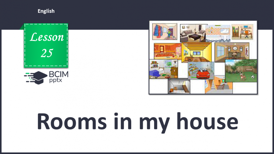 №025 - Rooms in my house0 №025 - Rooms in my house0