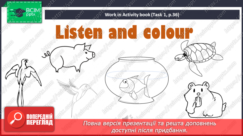 №036 - My pets. “I have got a pet”, “He/She has got a…”18