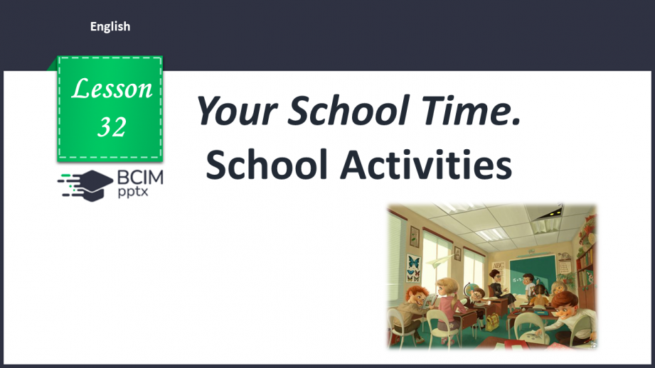 №032 - School Activities0