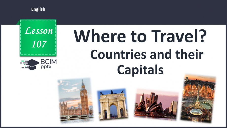 №107 - Countries and their Capitals.0 №107 - Countries and their Capitals.0