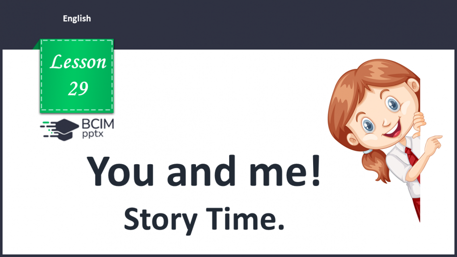 №29 - You and me. Story Time.0