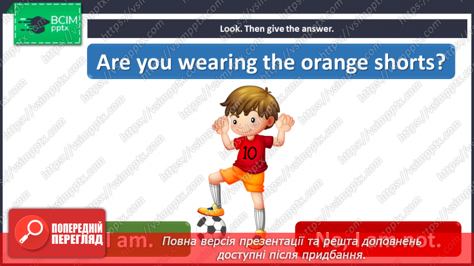 №058 - Get dressed. “Are you wearing …?”, “I’m wearing …”11 №058 - Get dressed. “Are you wearing …?”, “I’m wearing …”11