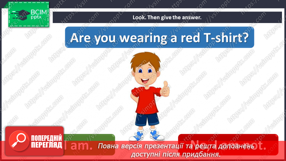 №058 - Get dressed. “Are you wearing …?”, “I’m wearing …”9 №058 - Get dressed. “Are you wearing …?”, “I’m wearing …”9