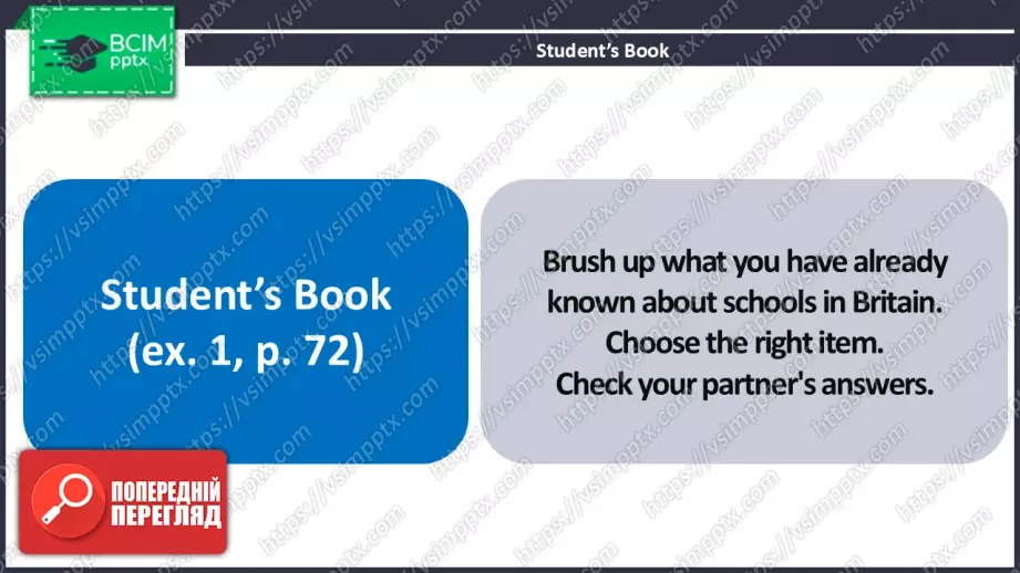№19 - Школа в Україні та Британії. Розвиток навичок сприймання на слух. School in Ukraine and Britain. Focus On Listening.2 №19 - Школа в Україні та Британії. Розвиток навичок сприймання на слух. School in Ukraine and Britain. Focus On Listening.2