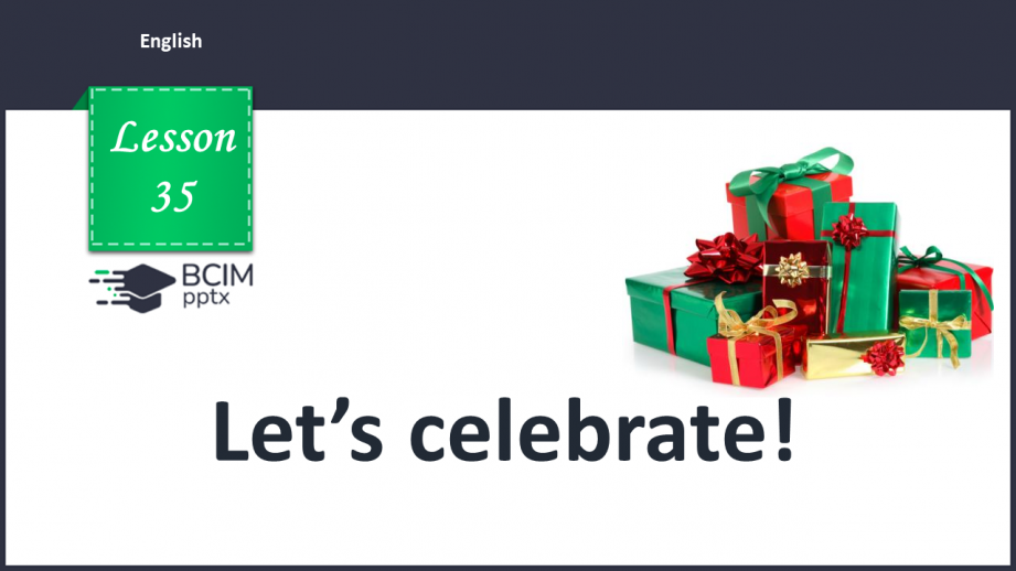 №035 - Let’s celebrate!0