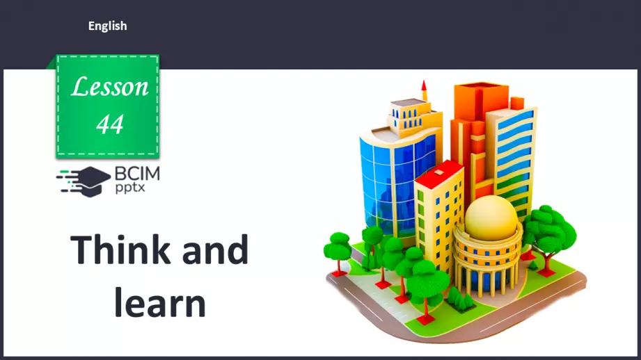 №44 - Think and learn0 №44 - Think and learn0