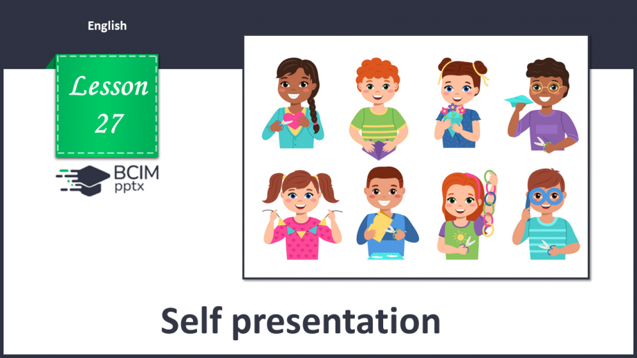 №027 - Самопрезентація0 №027 - Самопрезентація0