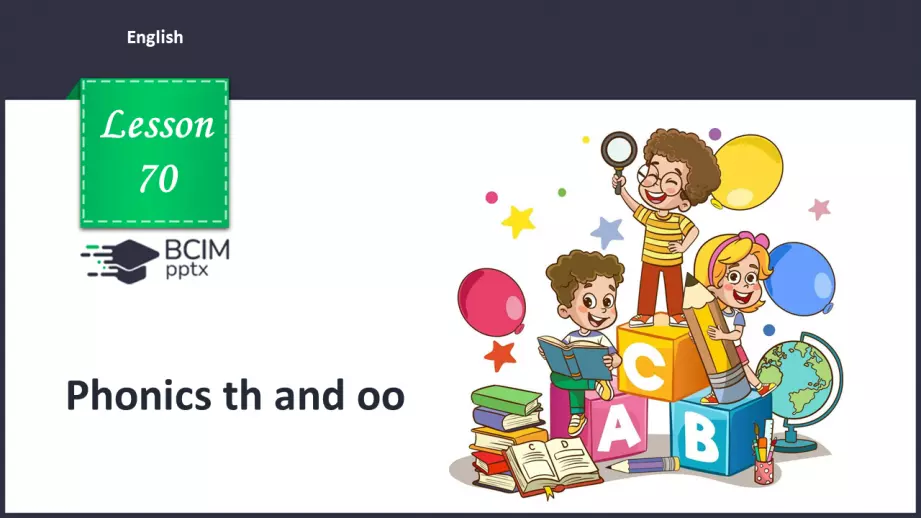 №70 - Phonics th and oo0 №70 - Phonics th and oo0