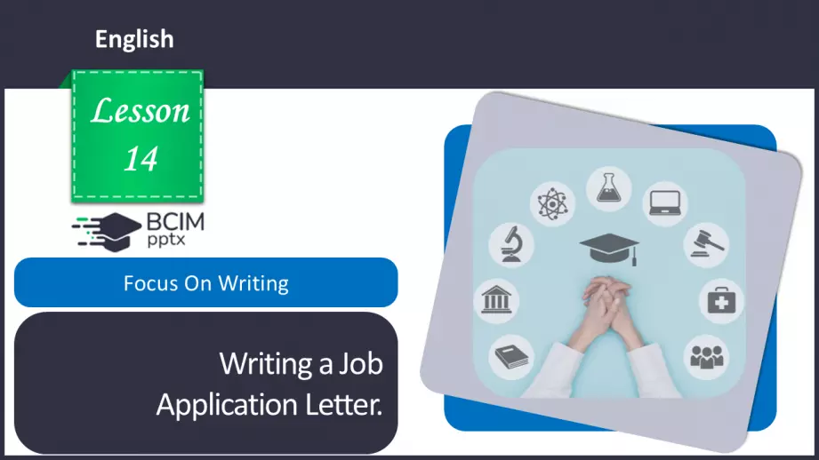 №14 - Написання листа-заяви про роботу. Розвиток навичок писемного продукування. Writing a Job Application Letter. Focus On Writing.0 №14 - Написання листа-заяви про роботу. Розвиток навичок писемного продукування. Writing a Job Application Letter. Focus On Writing.0