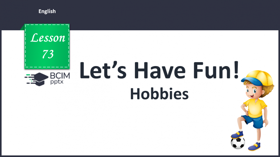 №073 - Hobbies.0 №073 - Hobbies.0